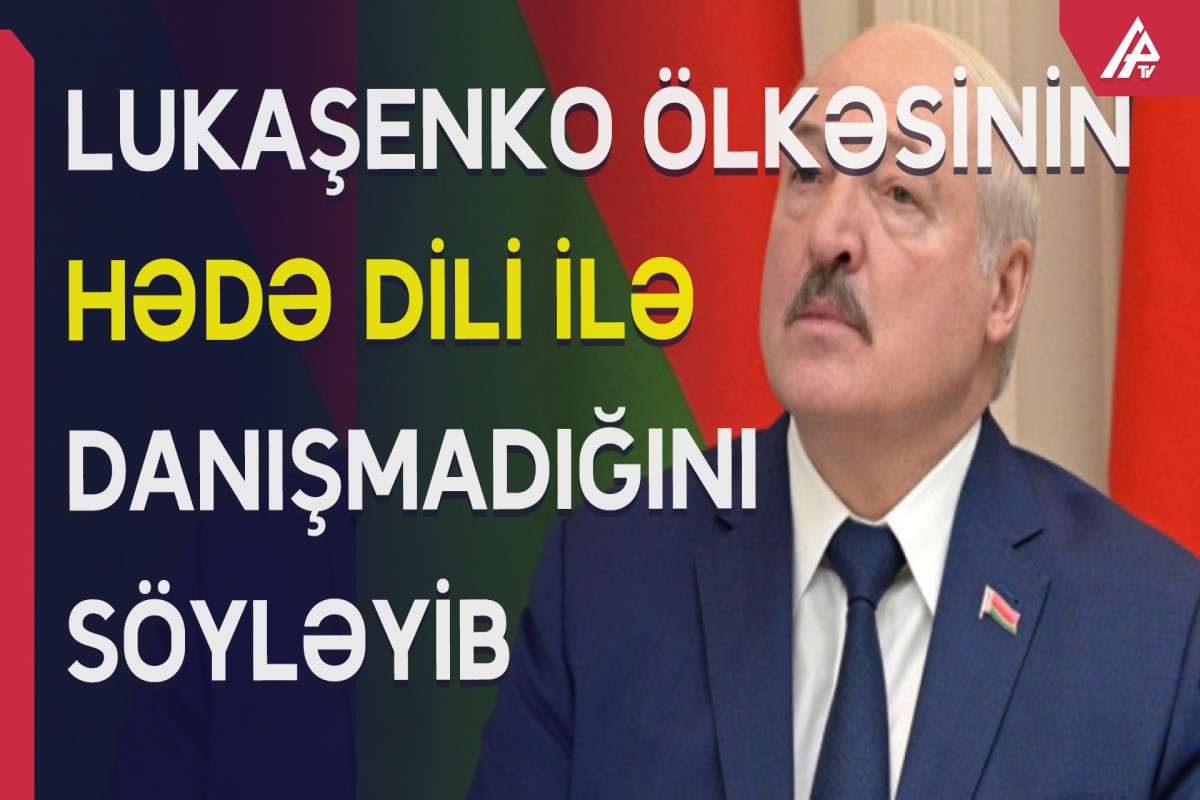Lukaşenko: "Minsk və Moskva heç kimi nüvə silahı ilə hədələmir"