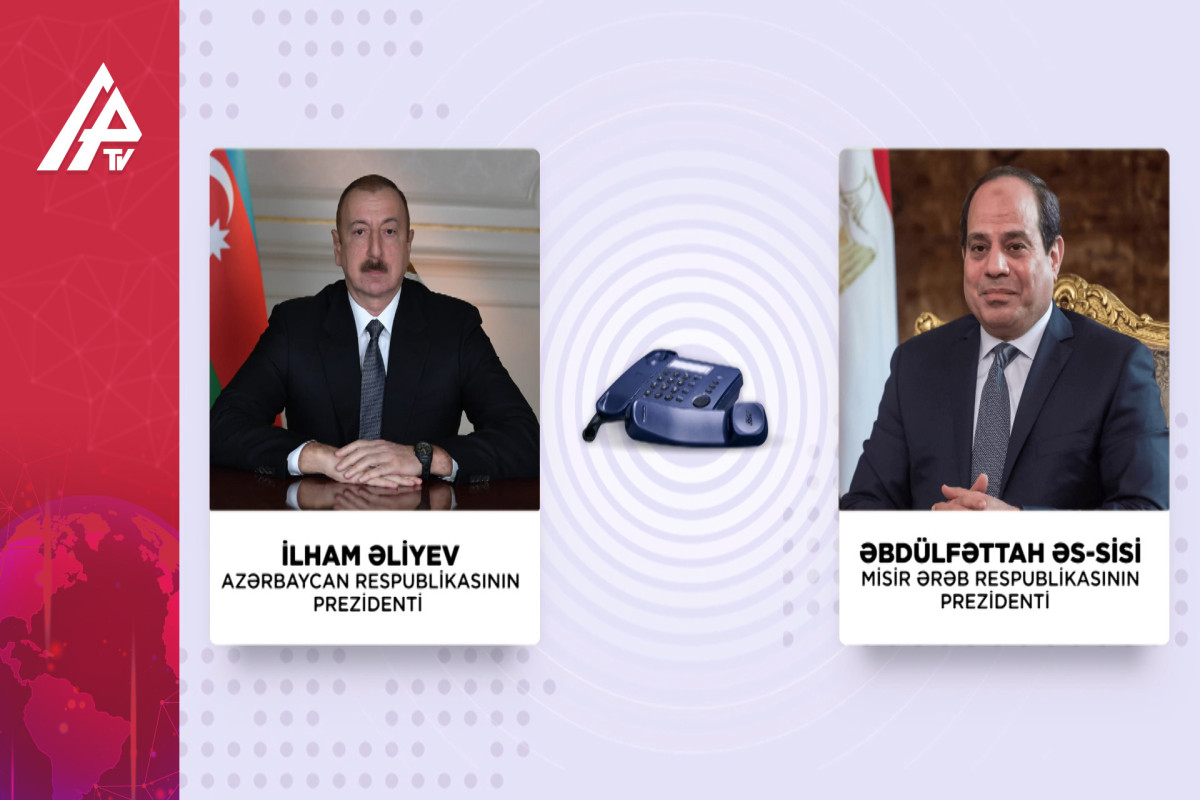 Misir Prezidenti Azərbaycan Prezidentinə zəng edib