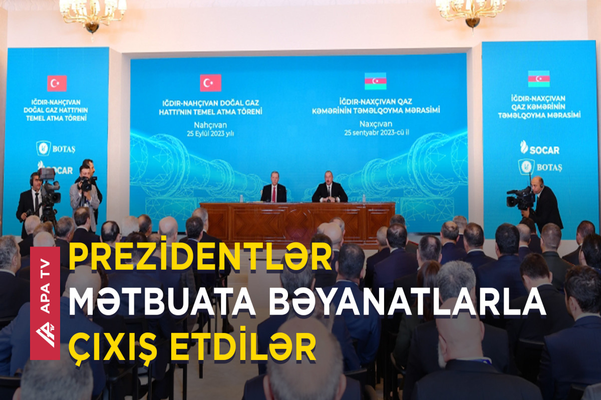 Azərbaycan və Türkiyə prezidentləri mətbuata bəyanatlarla çıxış ediblər – APA TV