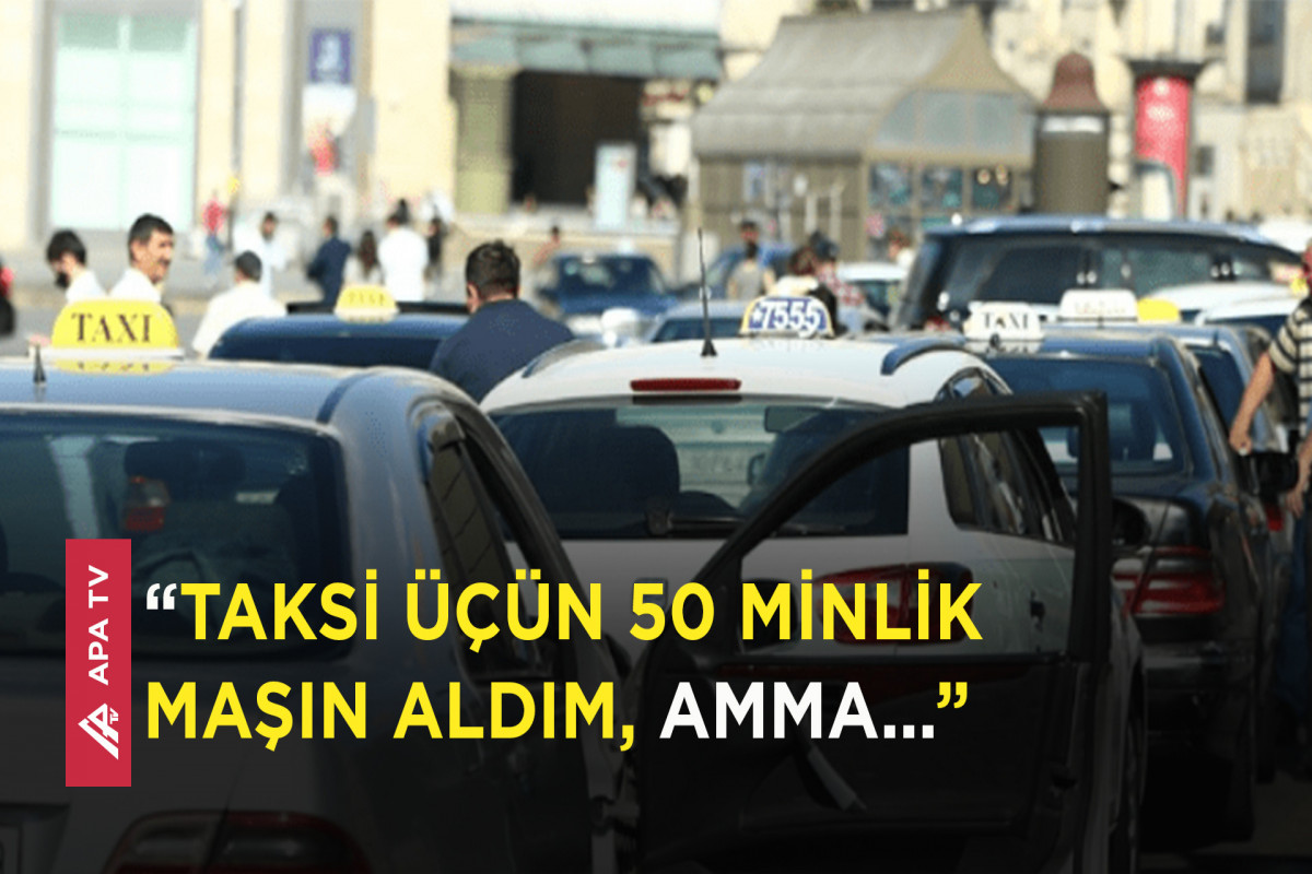Taksilərin sayı azaldı, minimum qiyməti isə 4.50 AZN oldu