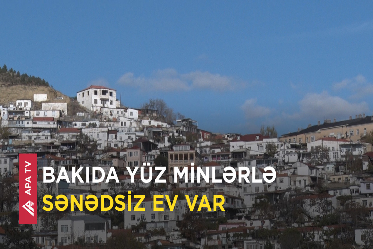 Bu evlər “kupça”sız qalacaq? – “Azərbaycanlılar qeyri-leqal yaşamdan qurtulmalıdır”