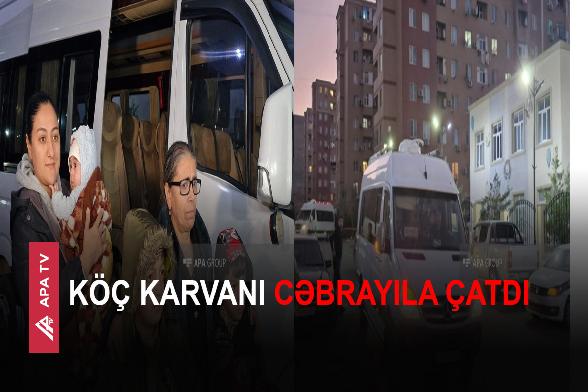 Bakıdan yola salınan 150 nəfər artıq Cəbrayıl şəhərindədir