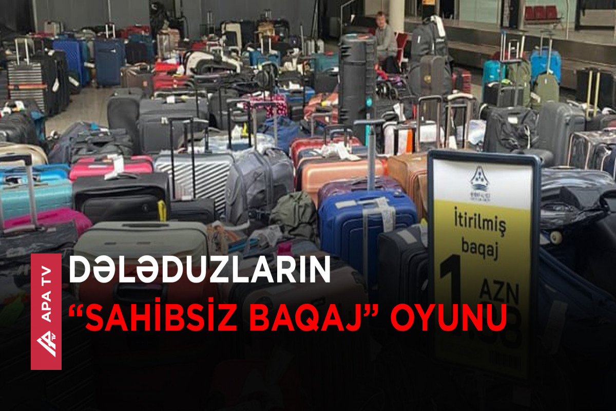 Dələduzların "sahibsiz baqaj" oyunu