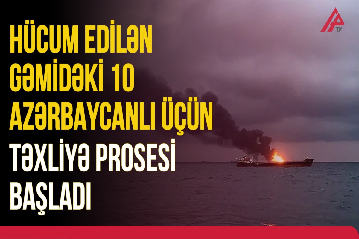 XİN-dən hücuma uğrayan gəmidəki azərbaycanlılarla bağlı AÇIQLAMA