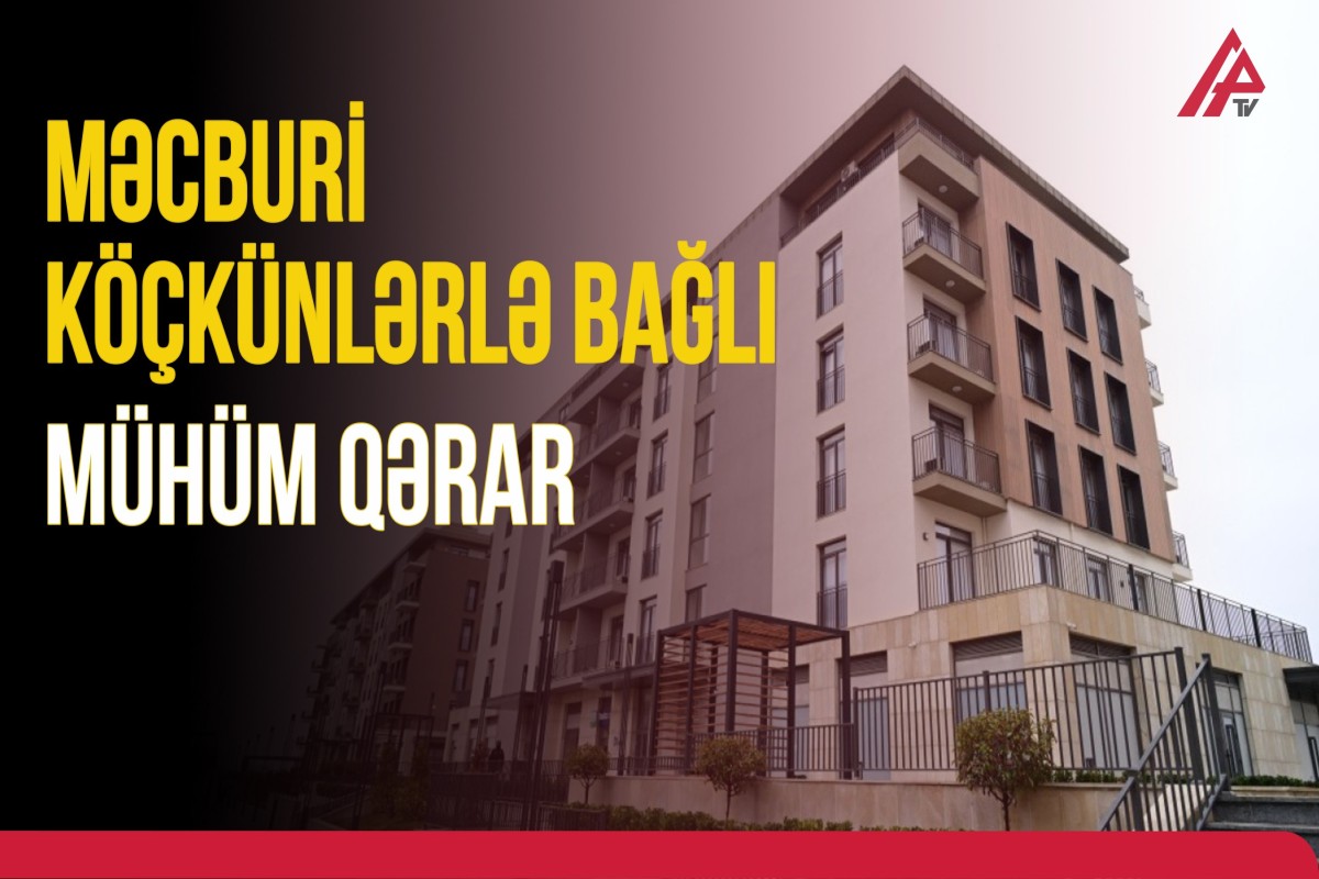Azad edilmiş ərazilərə köçənlərin mülkiyyət hüququ təmin olunacaq