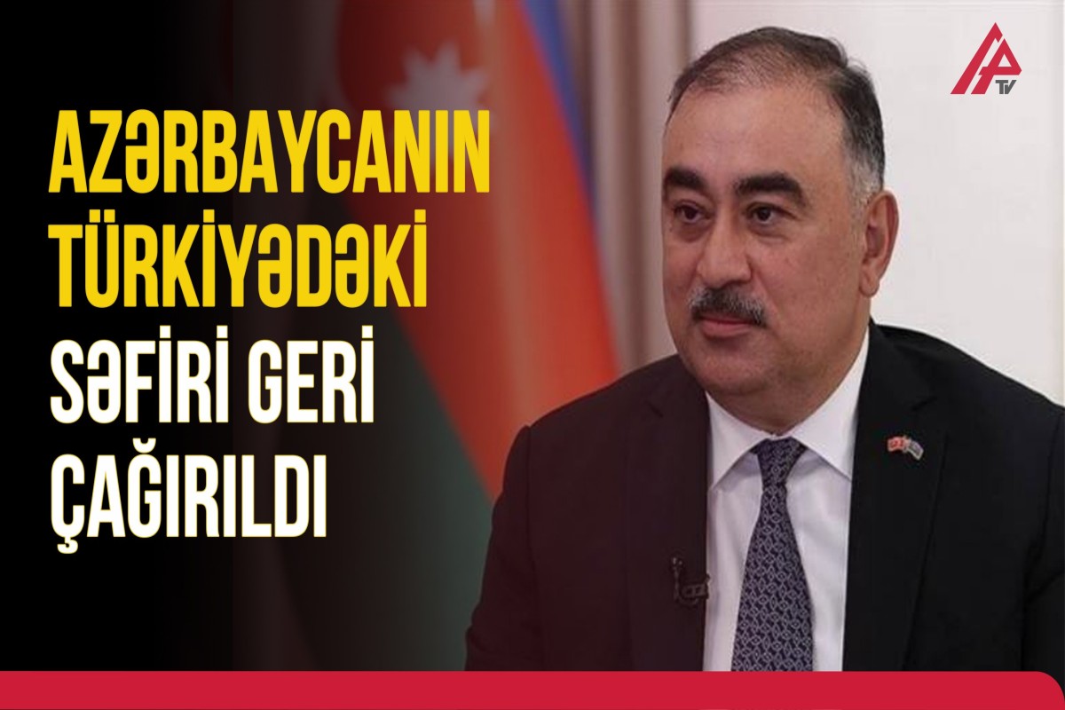 Prezident Sərəncam imzaladı: Türkiyəyə yeni səfir təyin edildi