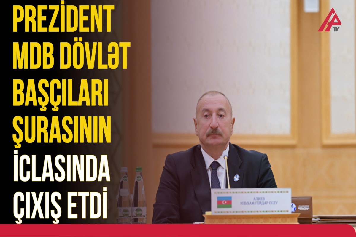 İlham Əliyev MDB Dövlət Başçıları Şurasının məhdud tərkibdə iclasında iştirak etdi