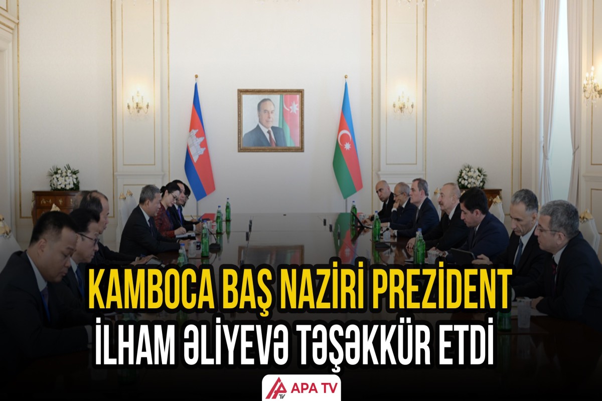 İlham Əliyevin Kambocanın Baş naziri ilə geniş tərkibdə görüşü oldu