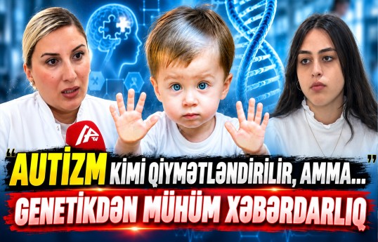 Autizm diaqnozu ilə bağlı ŞOK RƏQƏMLƏR - 5 ildə nə baş verib?
                                                