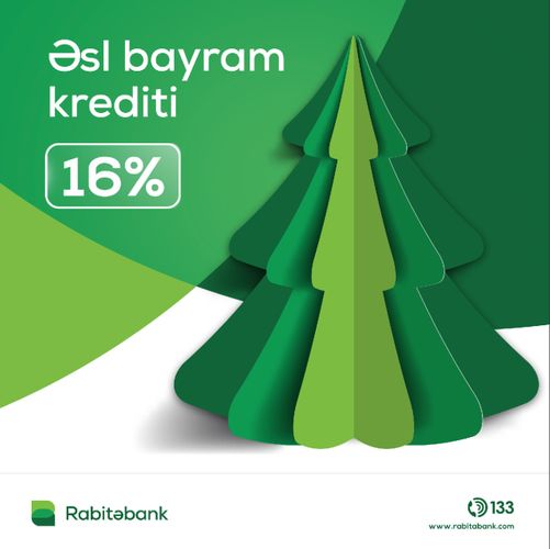"Rabitəbank" bayram kampaniyası çərçivəsində nağd pul kreditinə faiz endirimi tətbiq edib