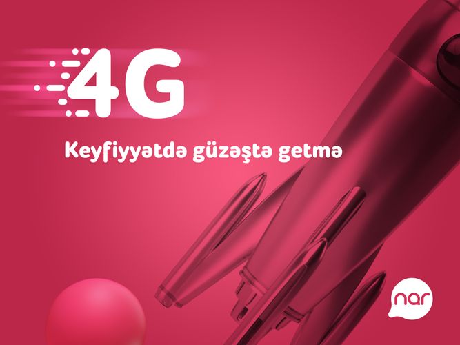 "Nar": Regionlarda 4G şəbəkəsi istifadəçilərinin sayı iki dəfə artıb