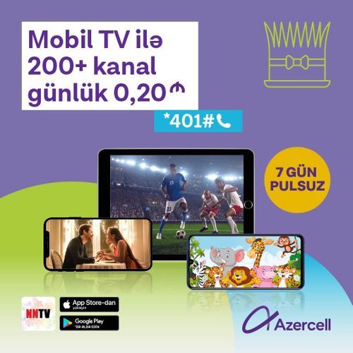 Azercell предлагает самые просматриваемые в мире телеканалы посредством приложения NNTV!  - ®