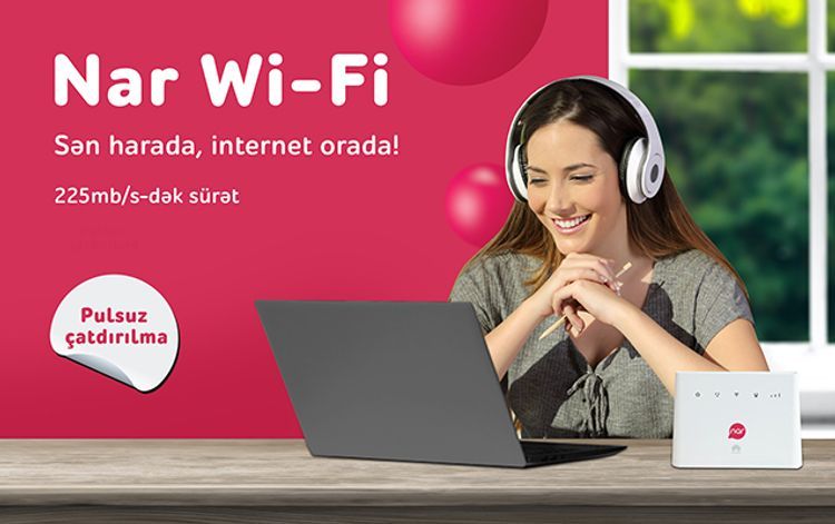 Nar offers high-speed internet access with “Nar Wi-Fi”