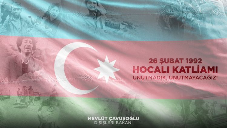 Чавушоглу: Разделяем боль Ходжалинской трагедии