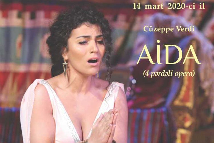 Opera və Balet Teatrında “Aida” operasının tamaşası təqdim olunacaq