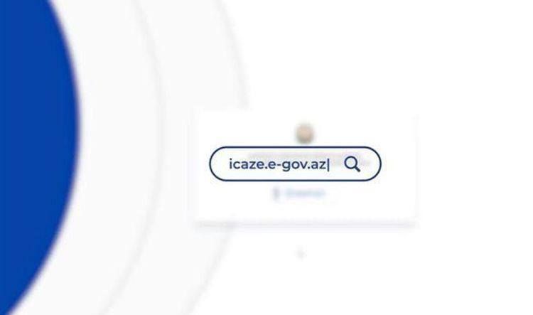 Azərbaycanda “icaze.e-gov.az” portalı yenidən aktivləşir