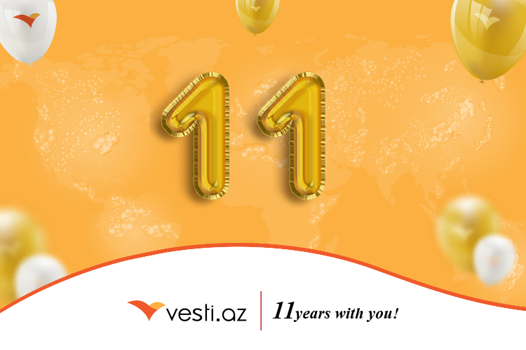 11 years pass since establishment of Vesti.az