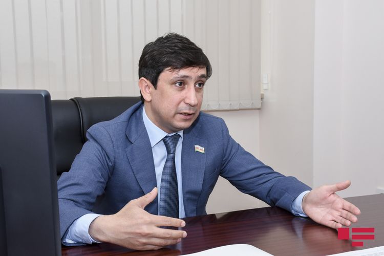 Deputat: “Bəzi qruplar dövlətə qarşı xain mövqe tutub”