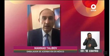 Meksika televiziyasında Azərbaycanın azad edilmiş ərazilərdəki öncül hədəfləri haqda danışılıb