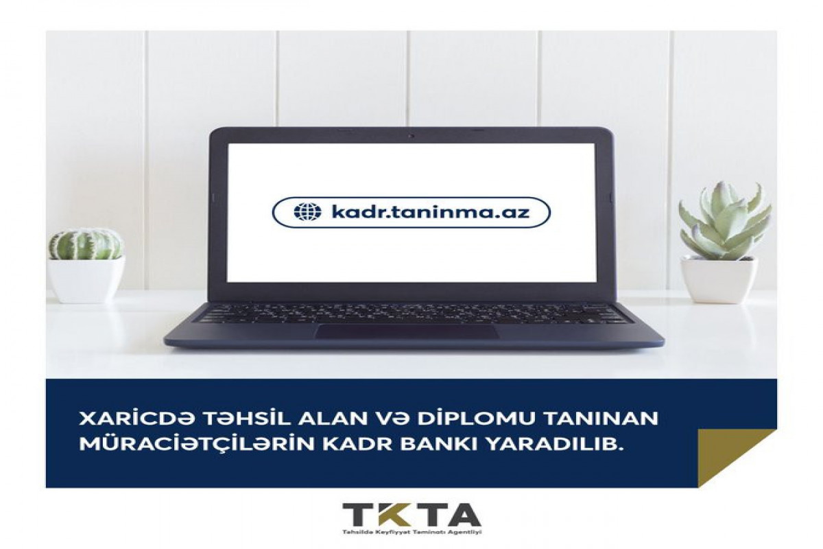 Xarici diplomu tanınan şəxslərin kadr bankı yaradılıb