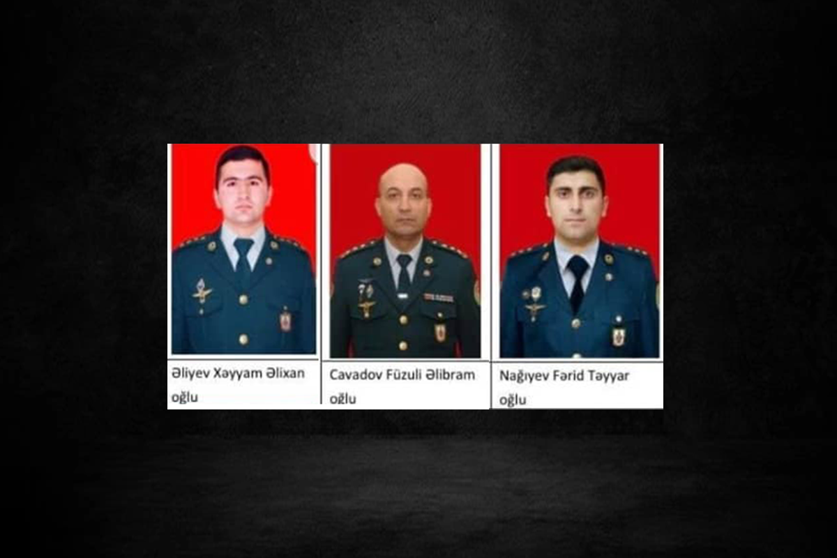 Трое из погибших военнослужащих при крушении вертолета будут похоронены в Зиря, Амирджане и Бейлагане