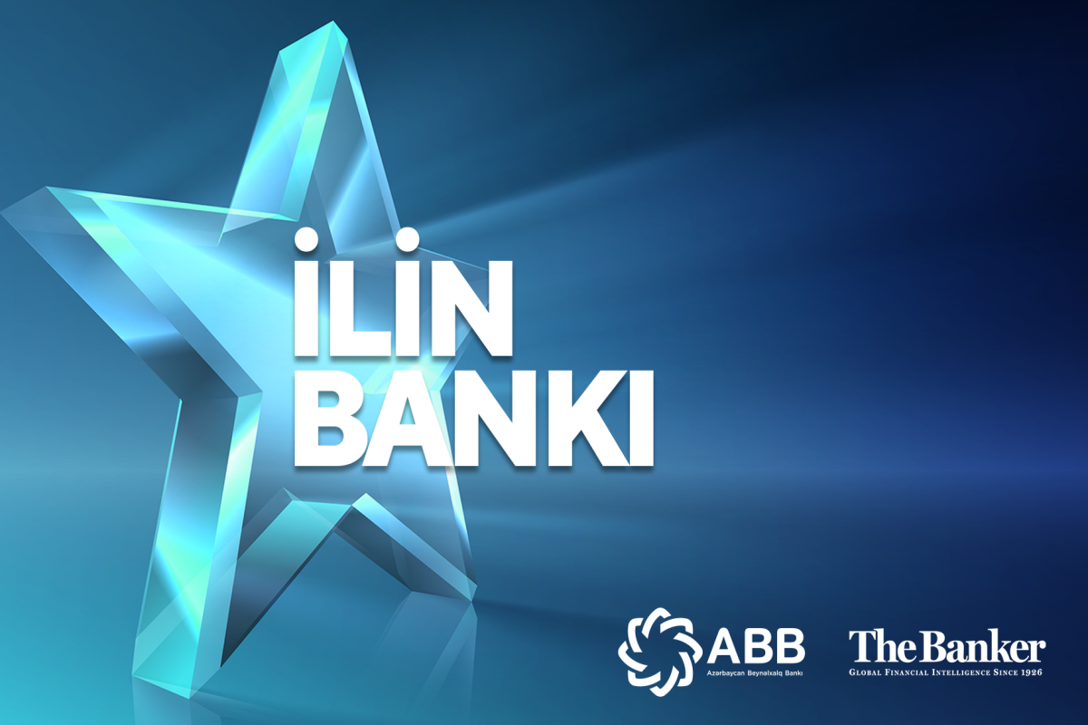 "The Banker" ABB-ni "İlin bankı" elan edib