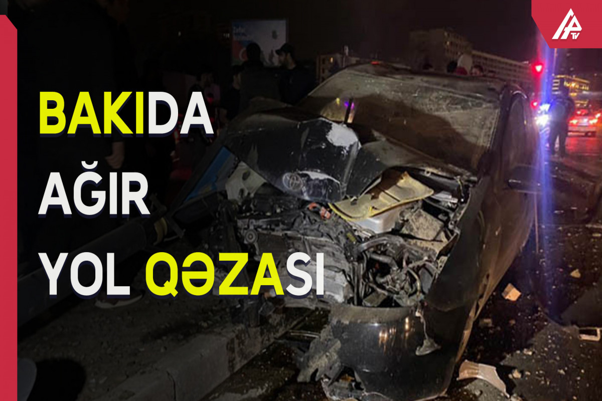 Bakıda ağır yol qəzası baş verib, xəsarət alanlar var - FOTO  - VİDEO 