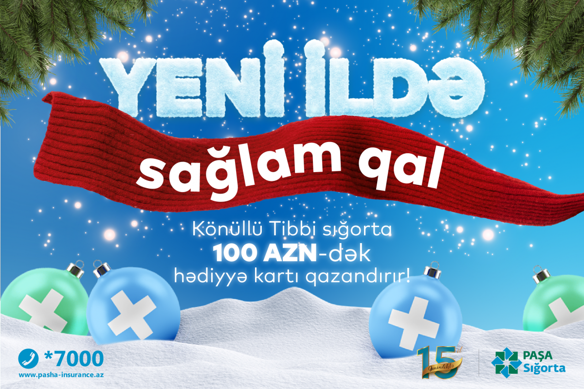 "PAŞA Sığorta" yeni kampaniyaya start verib