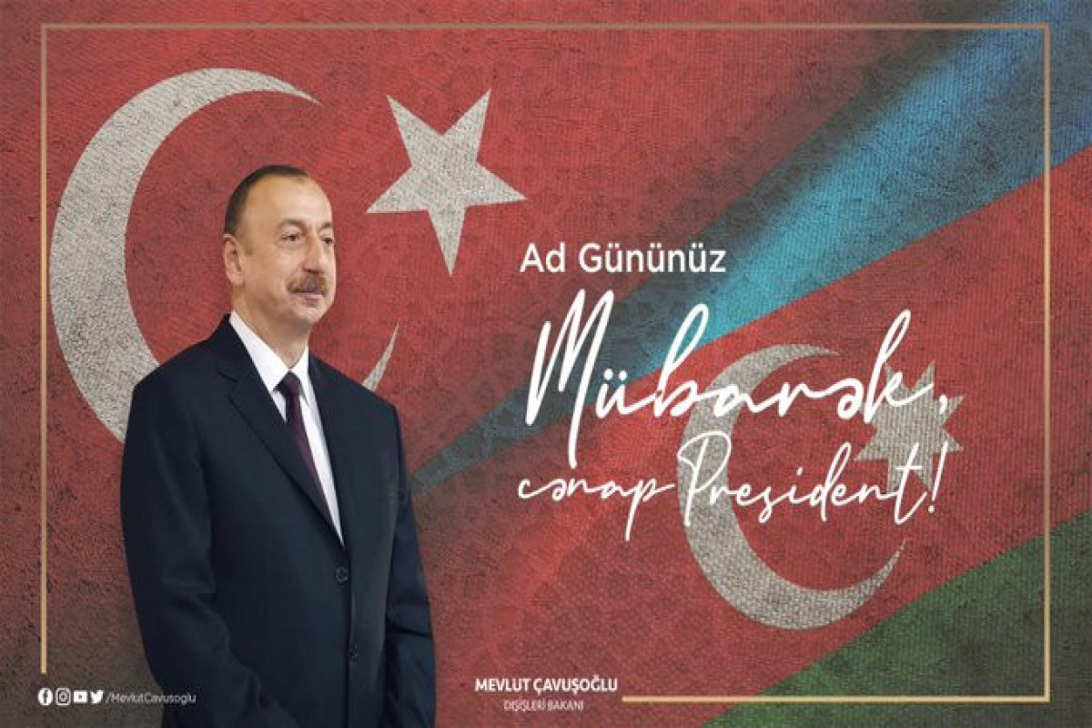 Çavuşoğlu Azərbaycan Prezidentini təbrik edib