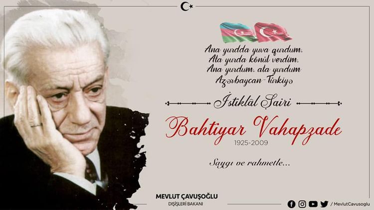 Cavusoglu makes a post regarding anniversary of Bakhtiyar Vahabzade’s death