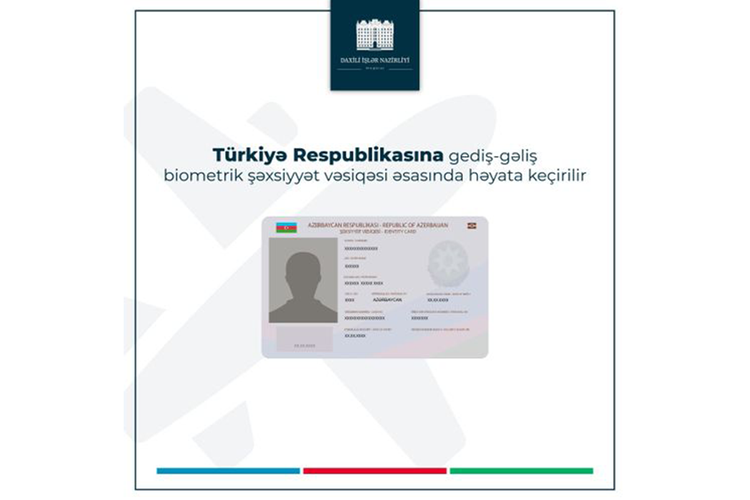 Стало известно, с каким удостоверением личности смогут ехать в Турцию граждане Азербайджана