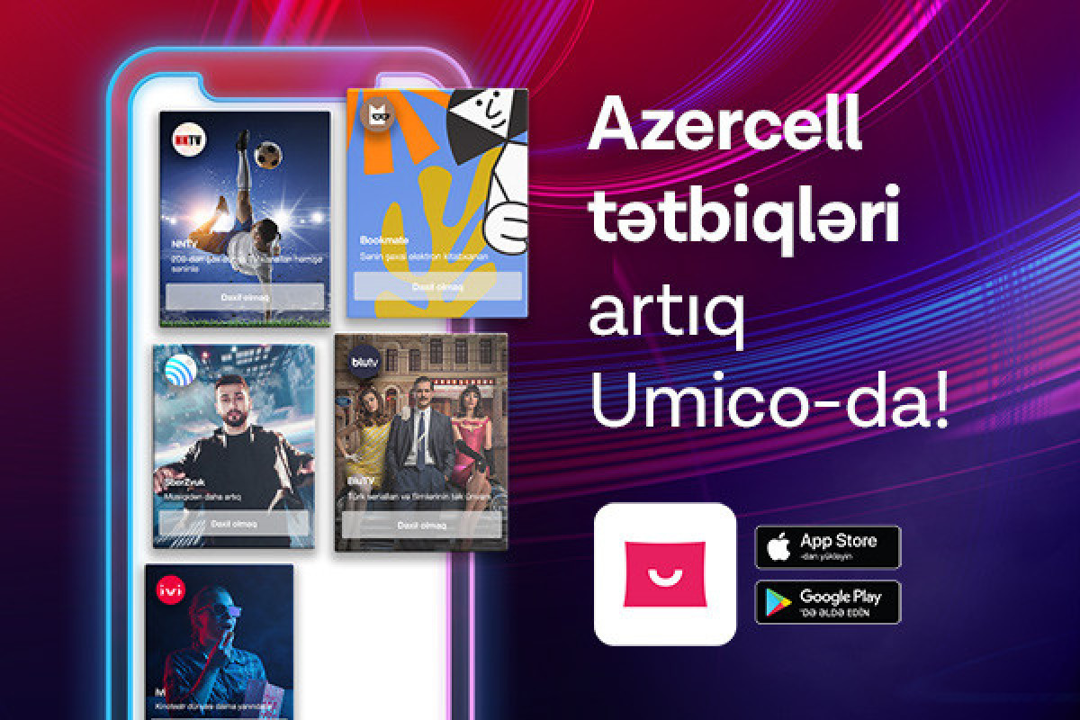 Azercell’s digital services in Umico