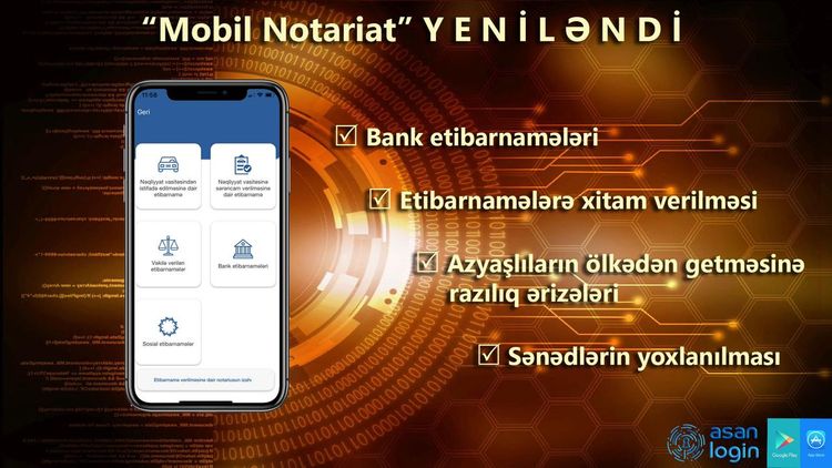 “Mobil notariat”da yeni xidmətlər istifadəyə verilib