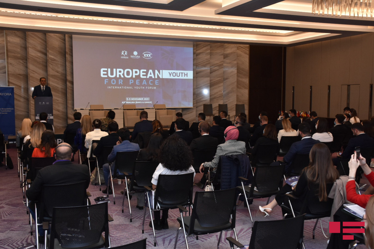 “Avropa Gəncləri Sülh Naminə” adlı Beynəlxalq Gənclər Forumunun açılışı