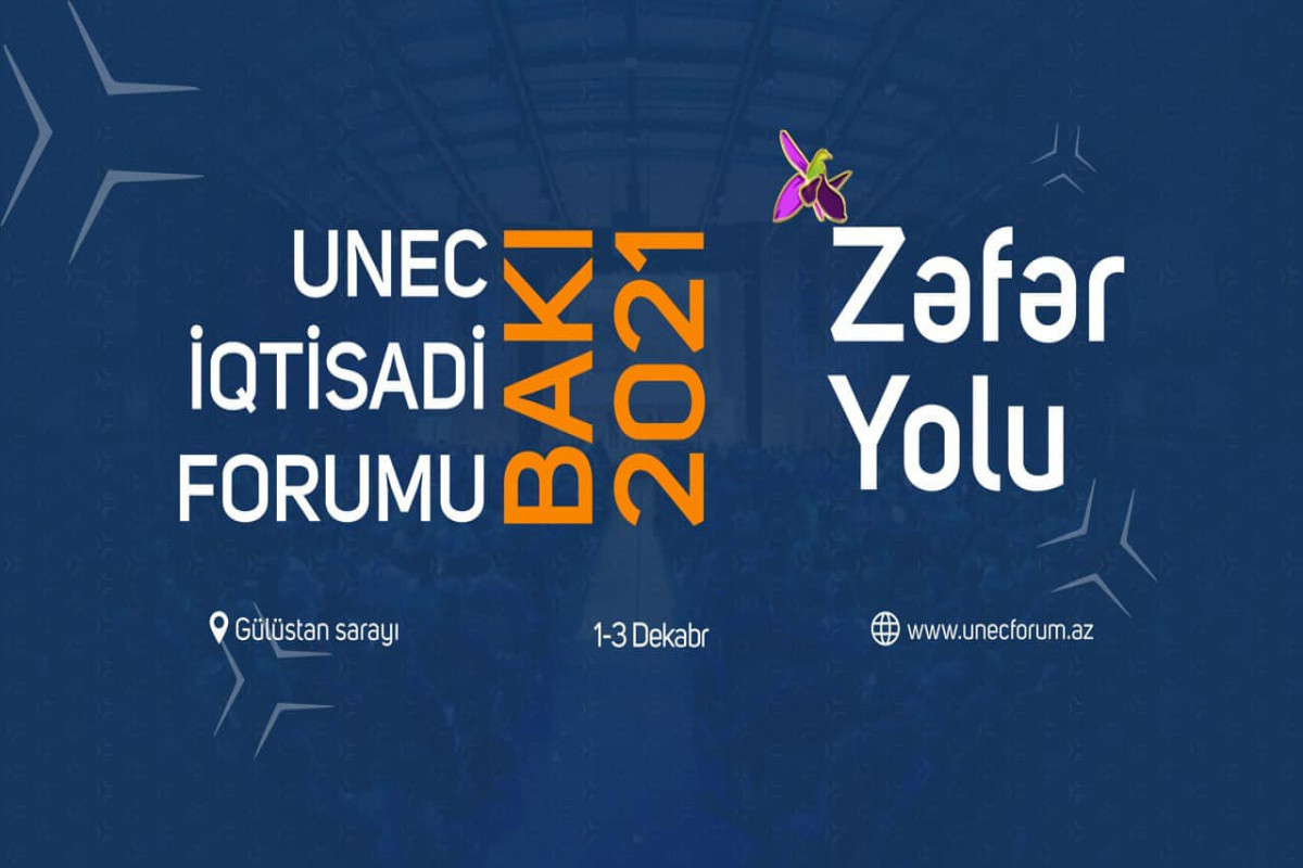 “UNEC İqtisadi Forumu”nun proqramı açıqlanıb