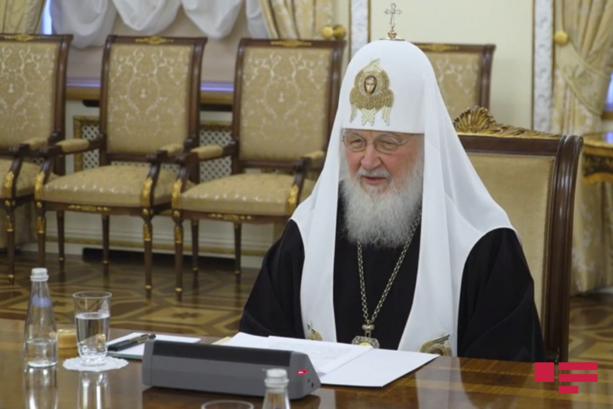 Patriarx Kirill: “Azərbaycanın islam icmasının rus kilsəsi ilə münasibətləri çox yüksək prioritetdir”