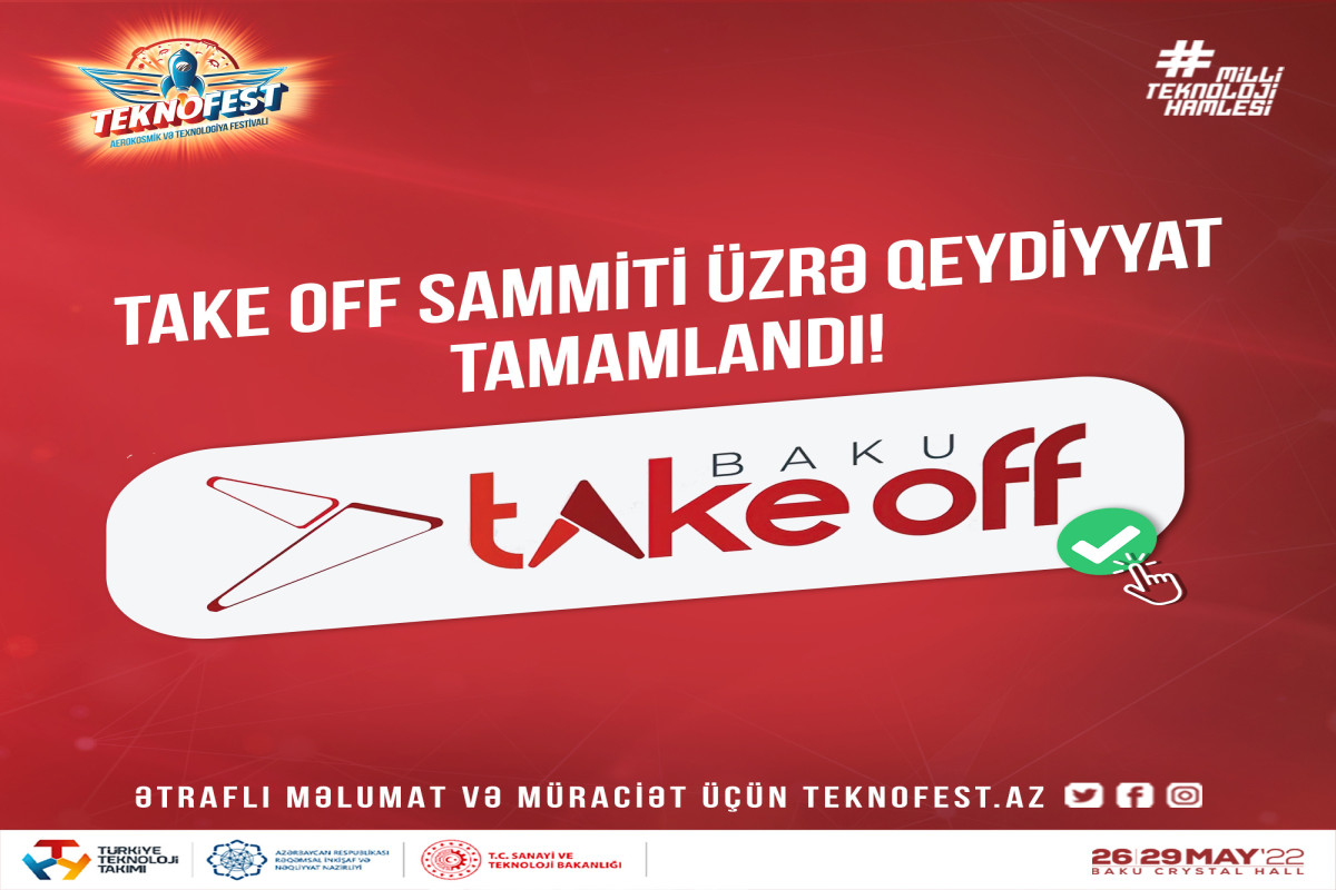  “Take Off Baku” beynəlxalq startap sammitinə qeydiyyat başa çatıb