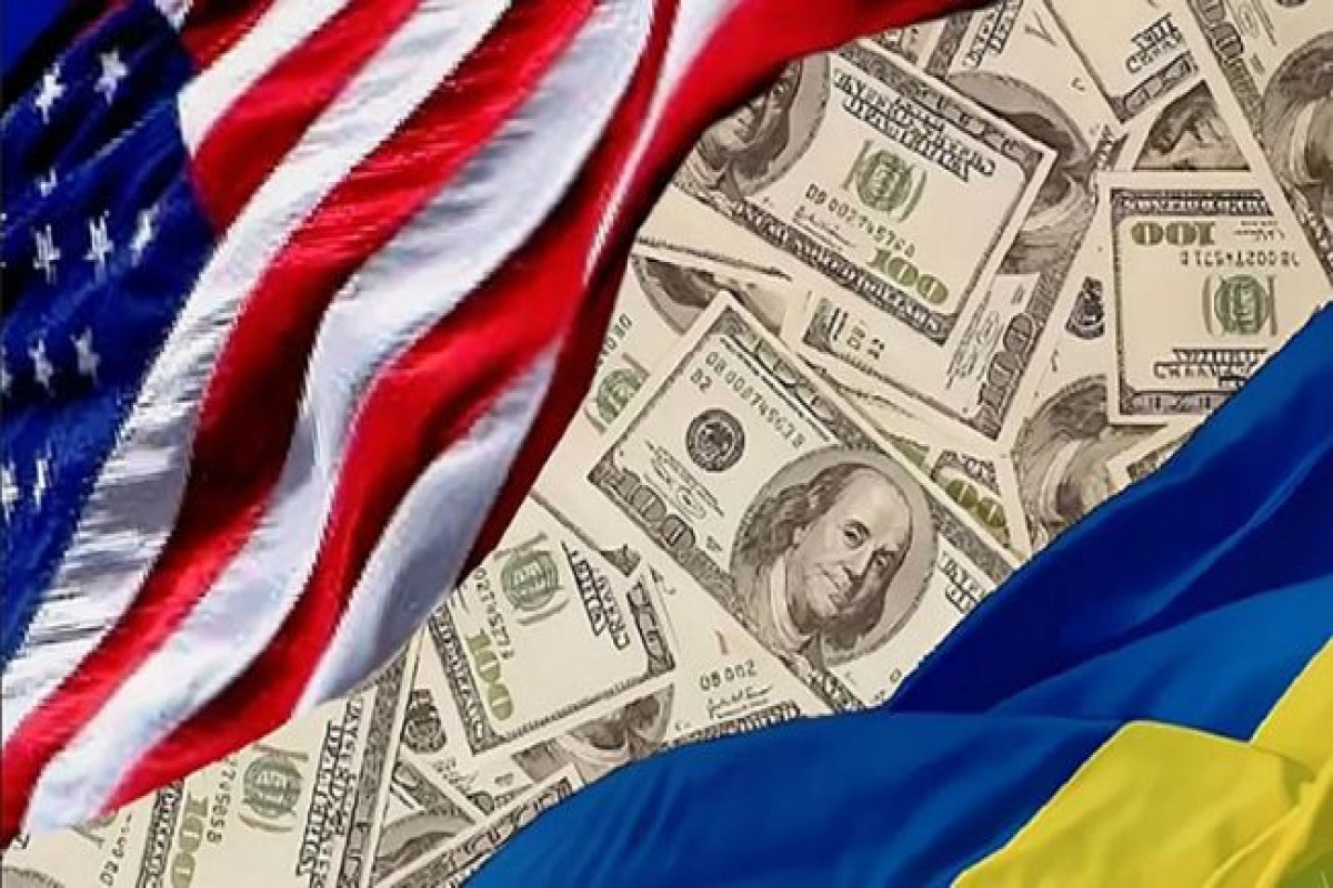 Ukrayna ABŞ-dan aylıq 2 milyard dollar yardım istəyib