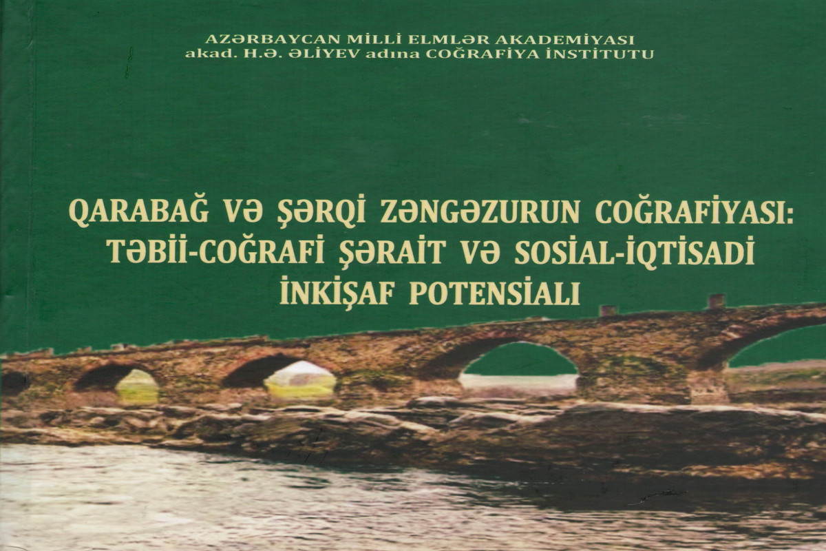 В свет вышло новое издание о географии Карабаха и Восточного Зангезура 