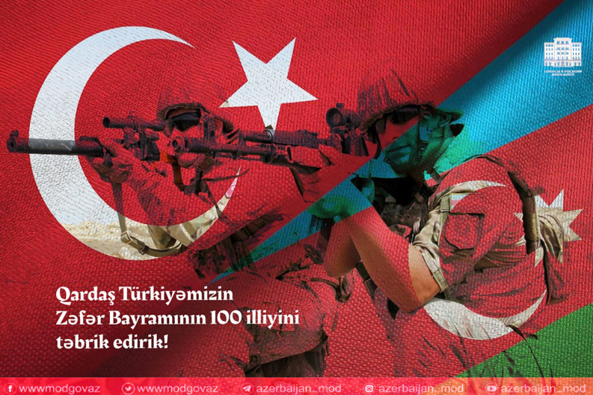 Azerbaijani MoD congratulates Turkiye on the 100th anniversary of Victory Day