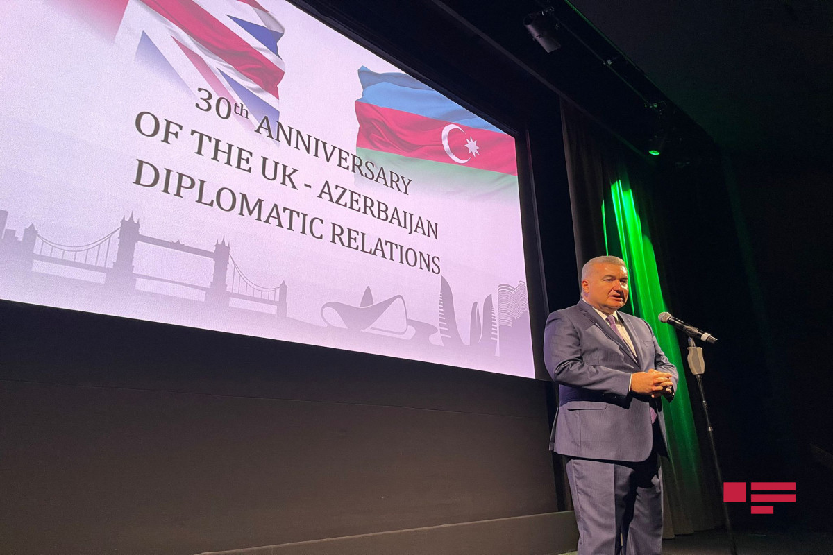 Azərbaycan-Böyük Britaniya diplomatik münasibətlərinin 30 illiyi ilə bağlı tədbir keçirilib - FOTO 