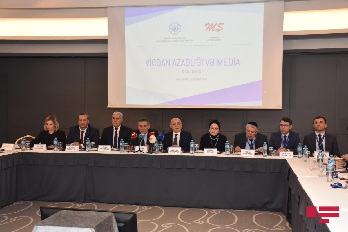 "Vicdan azadlığı və media" mövzusunda konfrans keçirilib  - FOTO 
