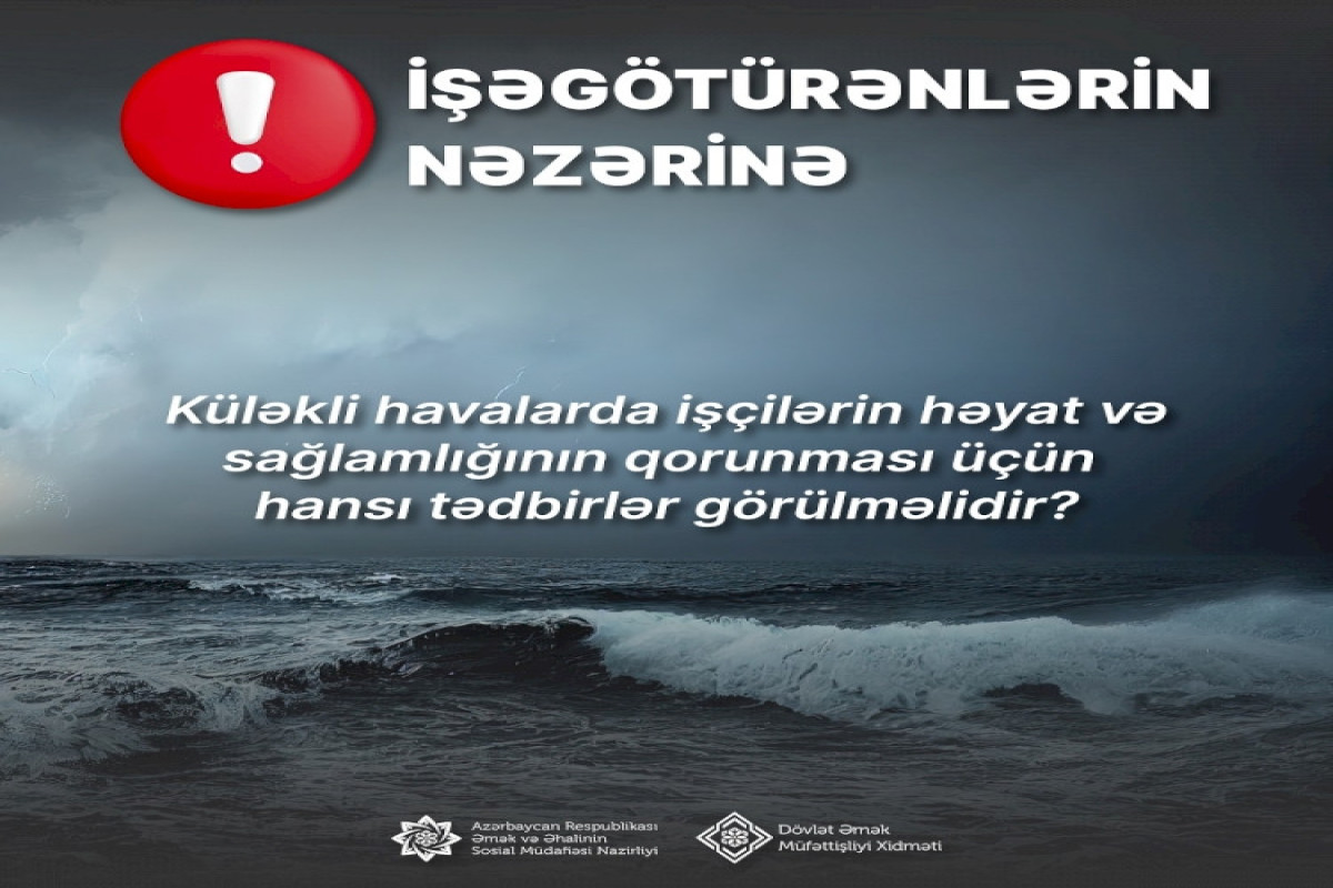 DƏMX küləkli hava ilə bağlı işəgötürənlərə müraciət edib
