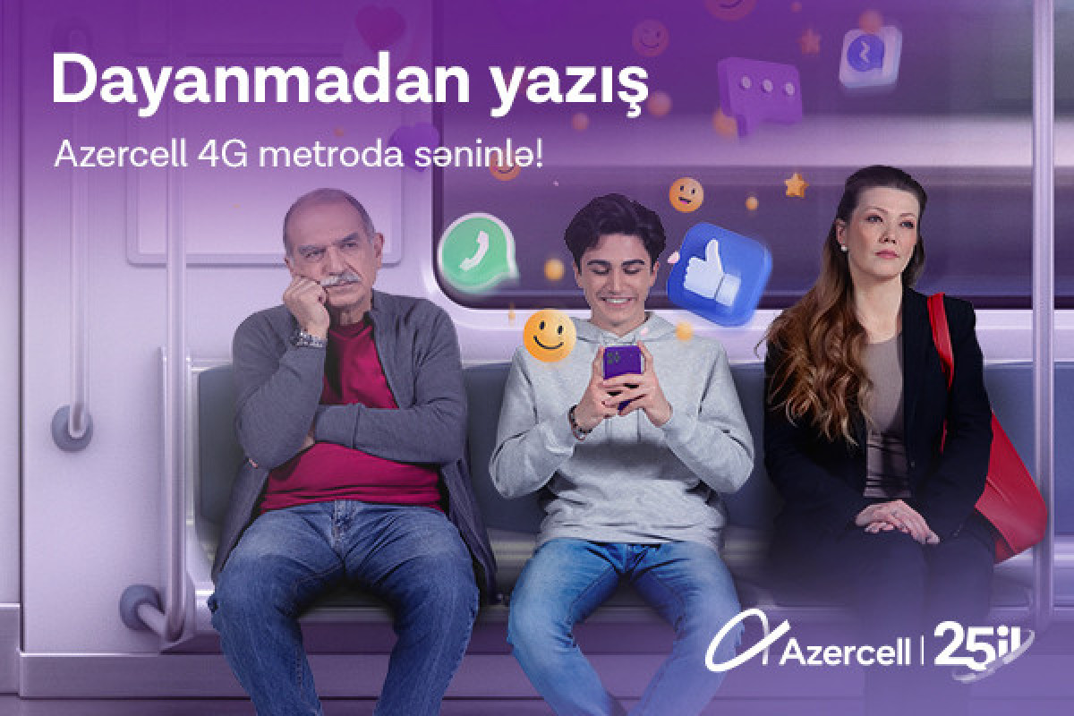 Bakı metrosunun 24 stansiyası “Azercell” şəbəkəsi ilə əhatə olunub
