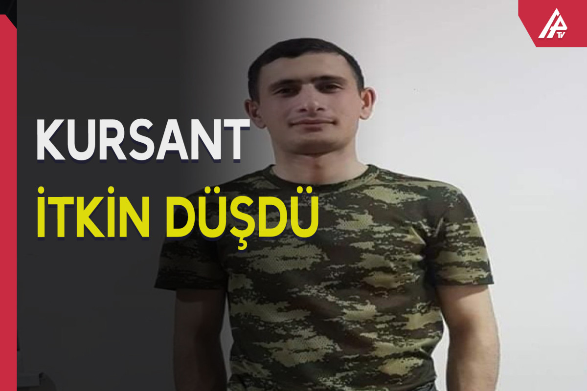 Müdafiə Nazirliyi kursantın itkin düşməsi ilə bağlı məlumat yayıb  - VİDEO   - YENİLƏNİB 