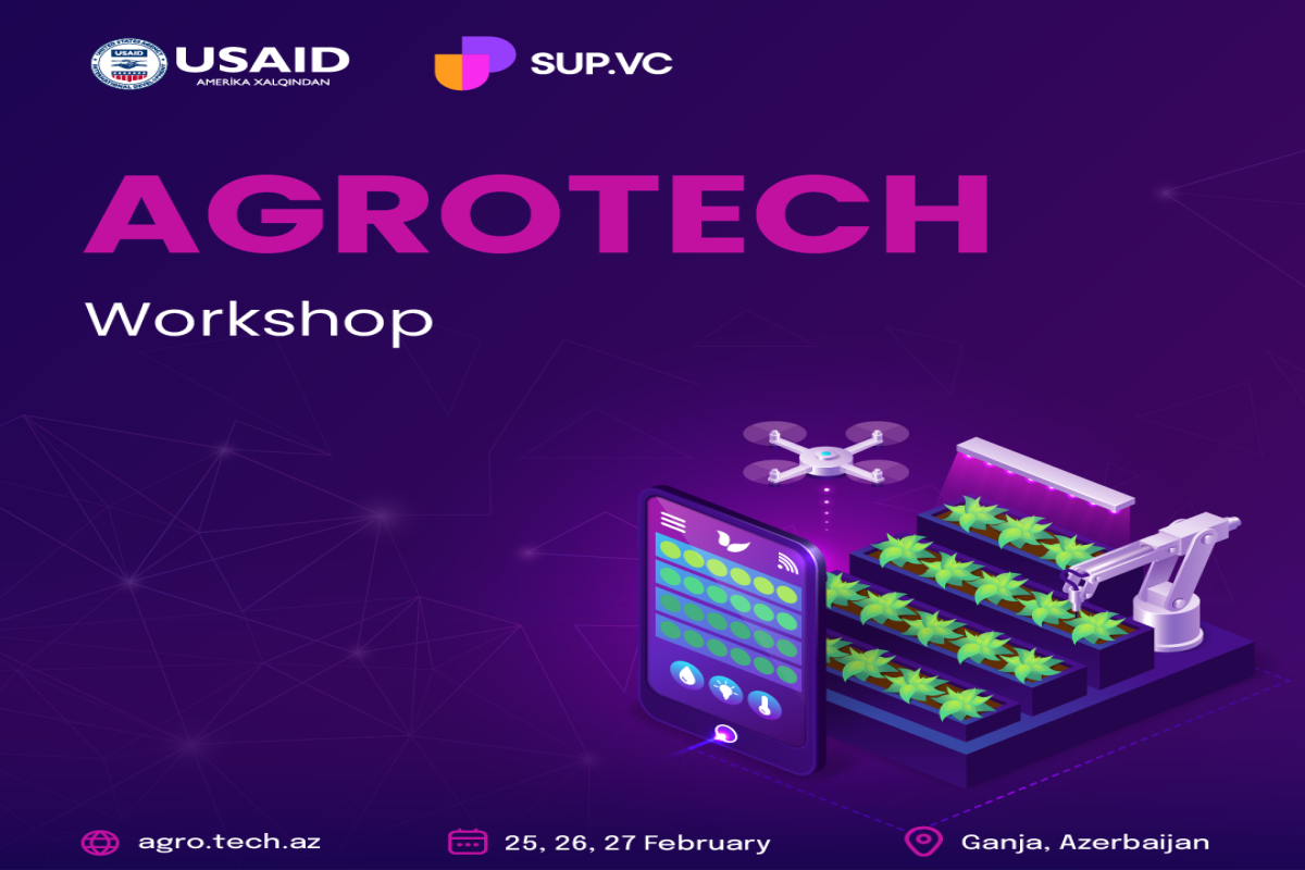 Gəncədə "AgroTech Hackathon" və "AgroTech Workshop" keçiriləcək