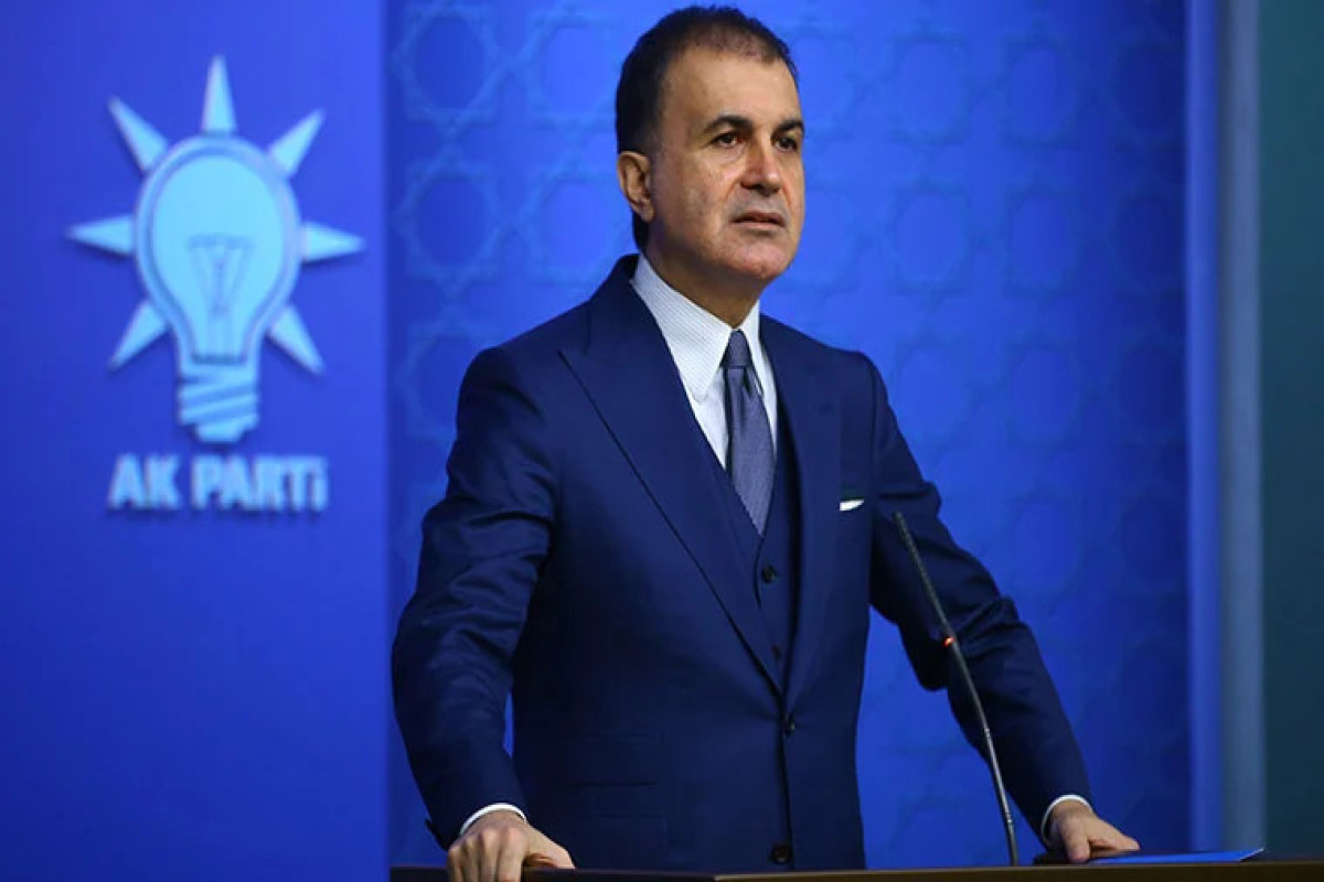 AKP sözçüsü: “Yunanıstanın Türkiyəni hədəf alan bəyanatları qəbuledilməzdir”