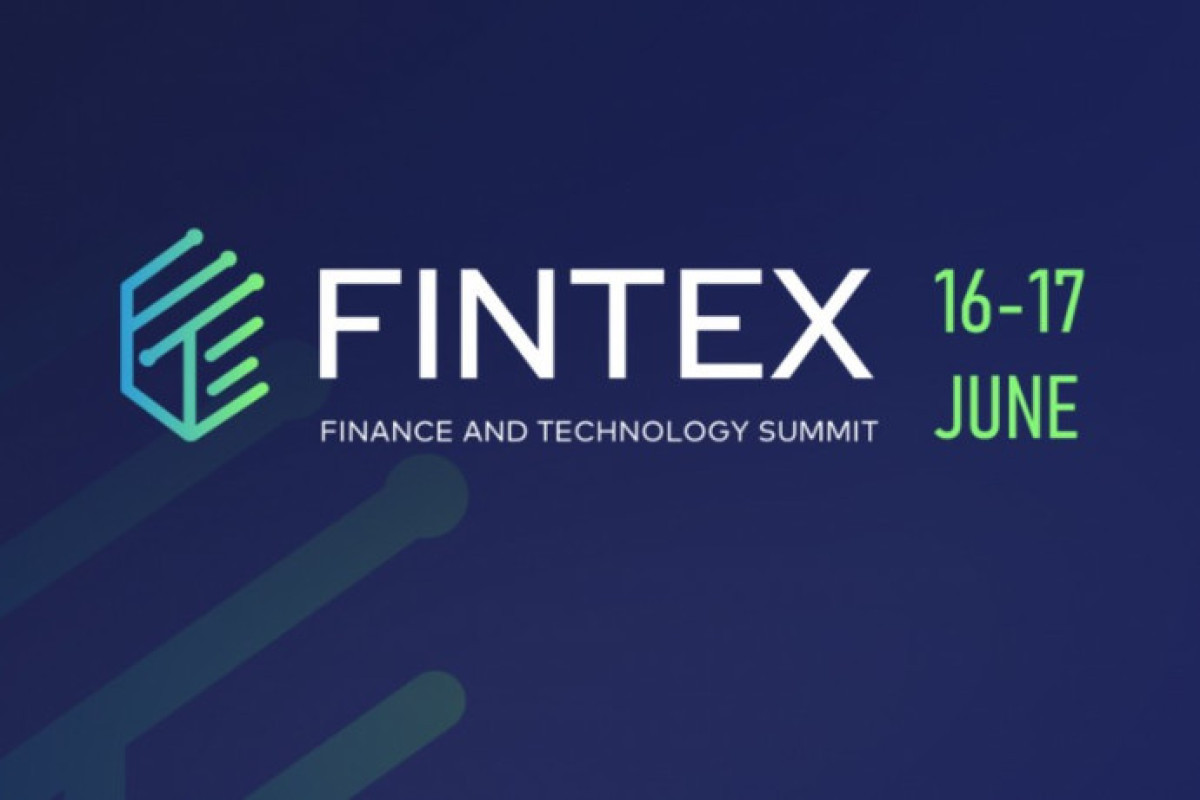Fintex Summit - Finance and Technologies Expo starts to operate in Baku-PHOTO 