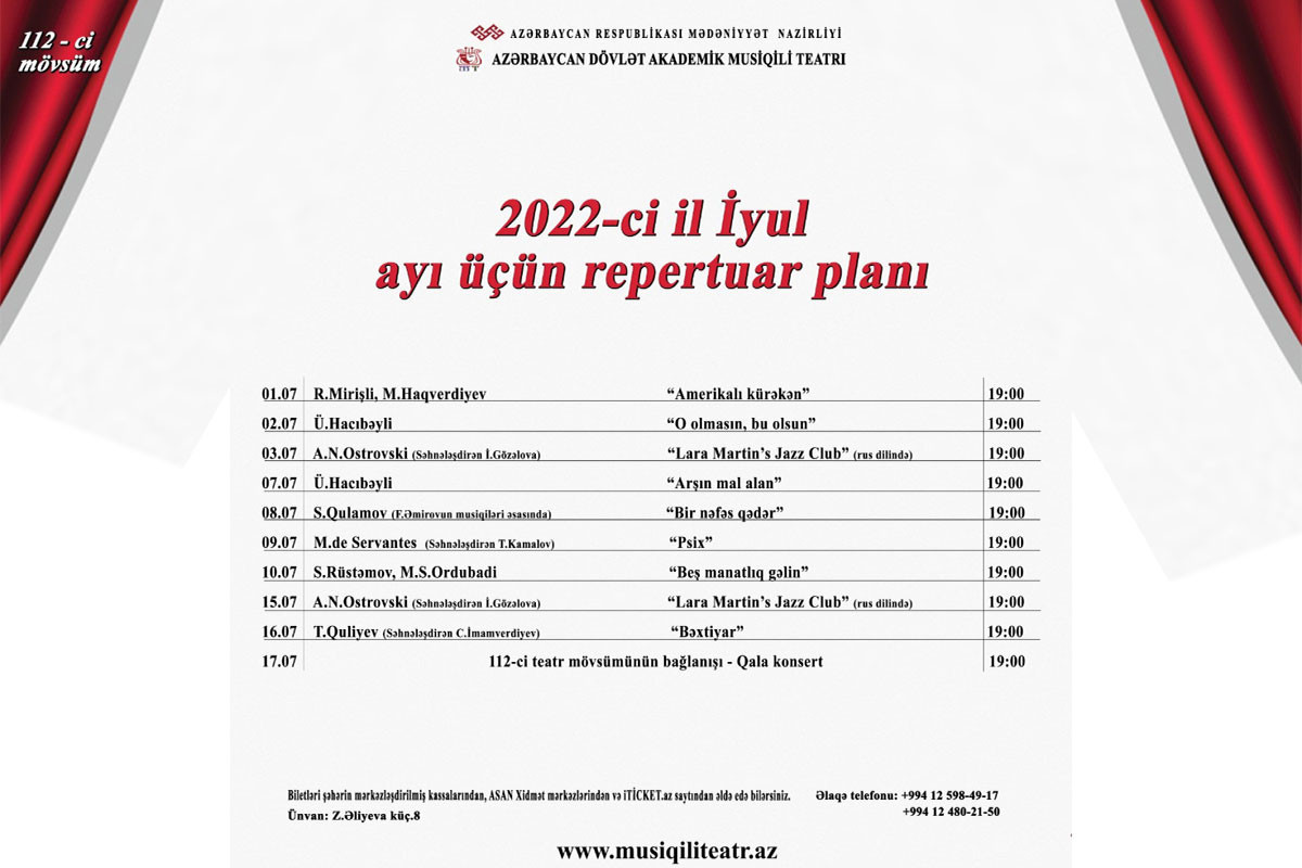 Azərbaycan Dövlət Akademik Musiqi Teatrı iyul ayı üzrə repertuarı