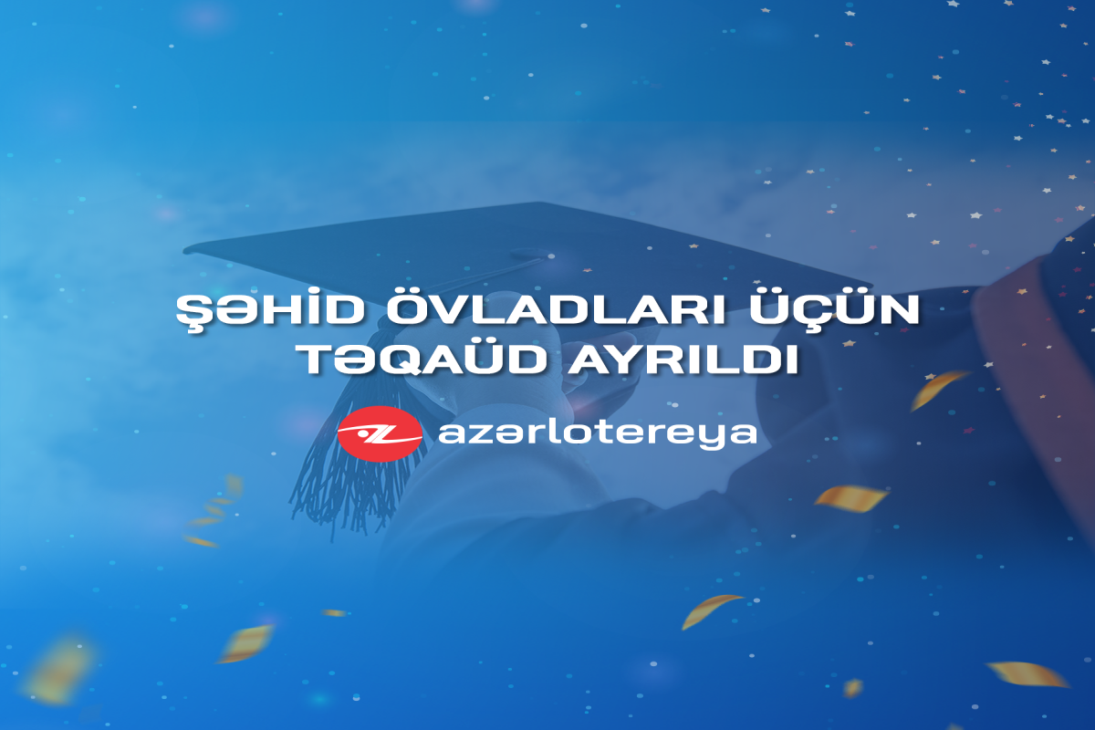 “Azərlotereya” ASC şəhid övladları üçün təqaüd ayırıb - FOTO 
